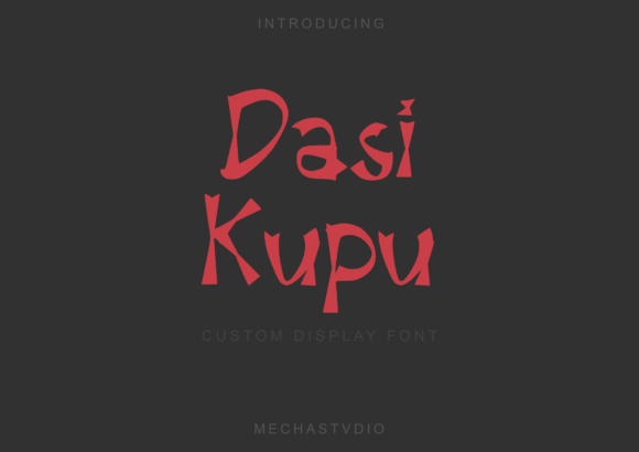 Dasi Kupu: A Unique Display Font for Crafters
