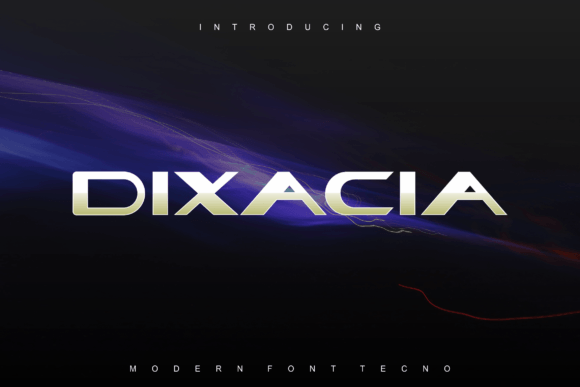 Dixacia: The Futuristic Display Font for Bold Campaigns