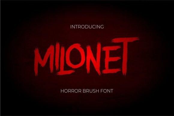 Milonet: A Modern Horror Brush Font for Bold Branding Projects