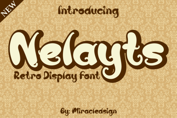 Nelayts: A Bold Retro Display Font for Campaigns