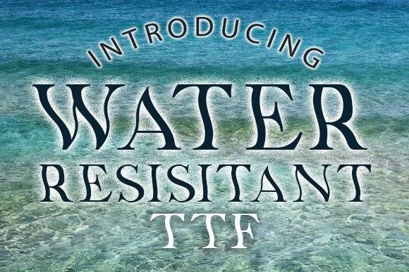 Water Resistant: A Bold Display Font for Crafters and Product Designers